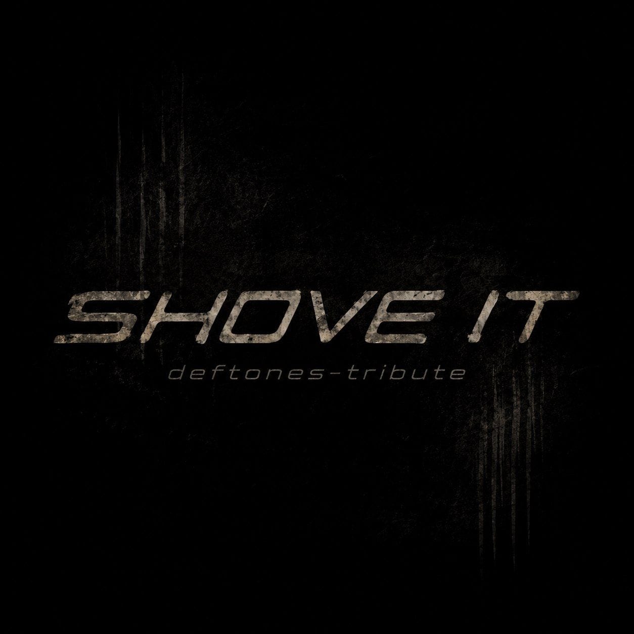 Shove it: deftones-tribute