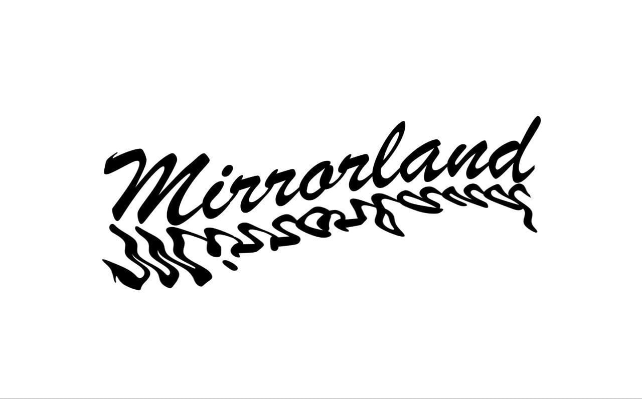 Mirrorland